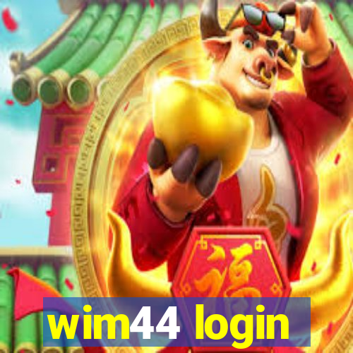 wim44 login